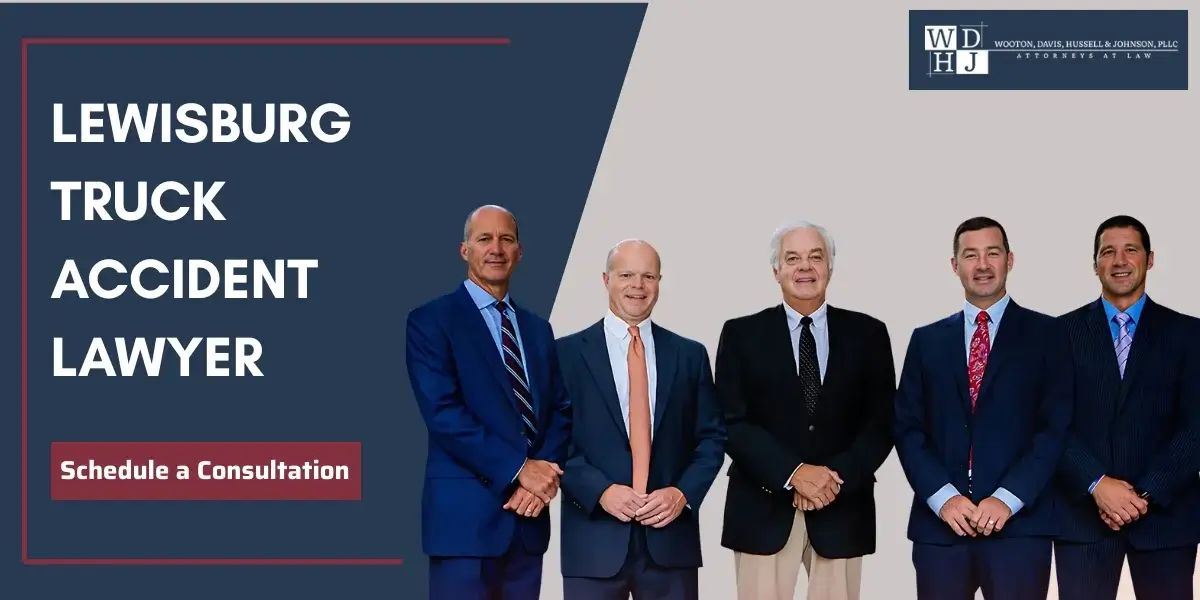 Trusted Lewisburg Truck Accident Lawyer
