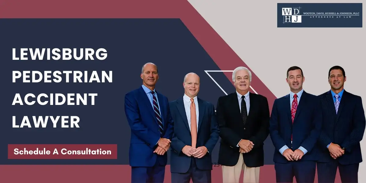 Skilled Lewisburg Pedestrian Accident Lawyer Skilled Lewisburg Pedestrian Accident Lawyer