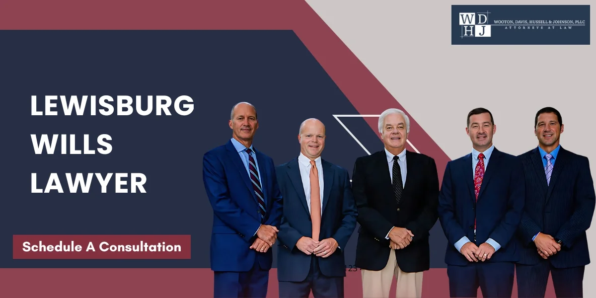 Best Lewisburg Wills Lawyer Best Lewisburg Wills Lawyer